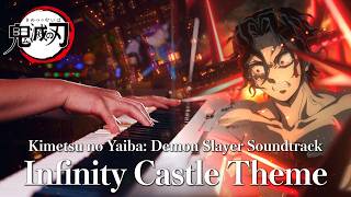 Entrance to Infinity Castle  Kimetsu no Yaiba Demon Slayer Soundtrack  Advanced Piano Cover [upl. by Mariya]