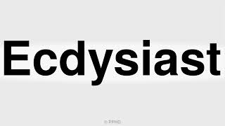 How to Correctly Pronounce Ecdysiast In English [upl. by Vange]