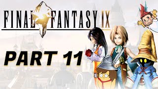 Final Fantasy 9  Part 11 [upl. by Yelsnit469]