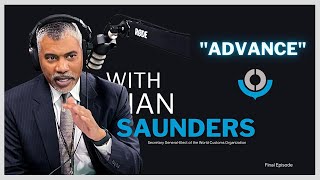 Advance with Ian Saunders  The Ian Saunders Campaign Podcast  CBP [upl. by Nanny]