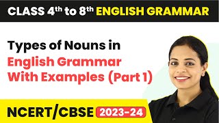 Types of Nouns in English Grammar  Types of Nouns in English Grammar With Examples Part 1 [upl. by Yeaton]