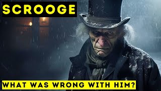 What was Wrong with Ebenezer Scrooge [upl. by Delmer753]