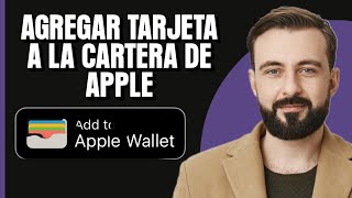 Cómo agregar una tarjeta a Apple Wallet Mejor Método [upl. by Adnuahsar]