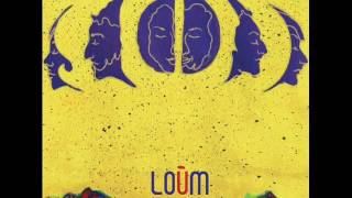 Loùm  Lost [upl. by Enelec]