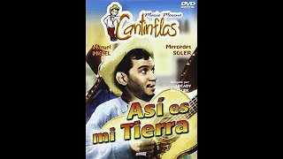 Asi es mi Tierra 1937 Mario Moreno Cantinflas [upl. by Michigan]