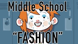 Middle school quotfashionquot [upl. by Deppy]