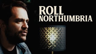 Roll Northumbria acappella  The Longest Johns  The Dreadnoughts Cover [upl. by Ellehcar440]