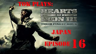 Tok plays HoI3  Japan ep 16  Spread Thin [upl. by Ambrosane]