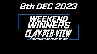 Weekend Winners  9th Dec 2023  Clay Per View [upl. by Ardnasela]