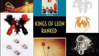 Ranking KINGS OF LEON Albums  Worst to Best [upl. by Oalsinatse993]