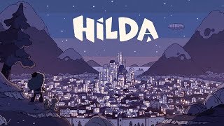 Hilda  Season 1  Opening  Intro  Theme Song HD [upl. by Aneehsor382]