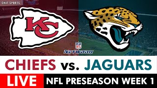 Chiefs vs Jaguars Live Streaming Scoreboard Free PlayByPlay Highlights  NFL Preseason Week 1 [upl. by Loughlin]