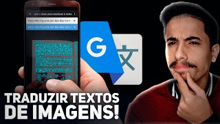 Como TRADUZIR TEXTOS DE IMAGENS pelo GOOGLE TRADUTOR [upl. by Dena]