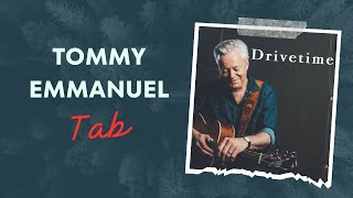 Tommy Emmanuel Drivetime  Fingerstyle TAB [upl. by Sheree]