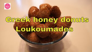 Greek honey donuts – Loukoumades [upl. by Eilyab188]