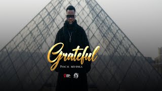 Pascal Mitonga I Grateful Clip officiel [upl. by Aserehtairam]