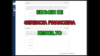 GERENCIA FINANCIERA  EXAMEN RESUELTO [upl. by Dimitris30]