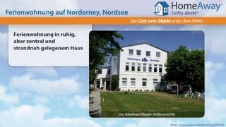 Norderney Ferienwohnung in ruhig aber zentral und strandnah gelegenem Haus  FeWodirektde Video [upl. by Betthezel]