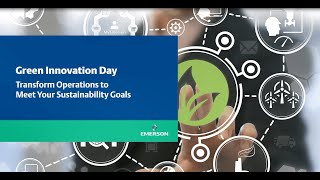 Green Innovation Day – Transform Operations to Meet Your Sustainability Goals [upl. by Siduhey]