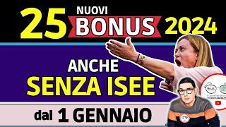 25 NUOVI BONUS IN ARRIVO ➡ dal 1 GENNAIO 2024 💰 TUTTI gli AIUTI DEL NUOVO ANNO anche SENZA ISEE [upl. by Assilat]