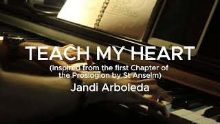 Teach My Heart Prayer of St Anselm  Instrumental [upl. by Alanson]