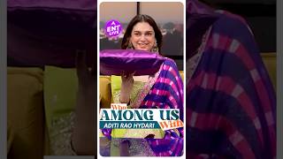 Heeramandi Cast Interview Who Among Us with Aditi Rao Hydari aka Bibo Jaan [upl. by Mcquillin]