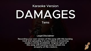 Tems  Damages Karaoke Version [upl. by Cirded]