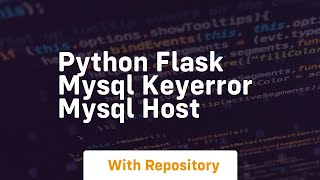 Python Flask Mysql KeyError MYSQL HOST [upl. by Halla]