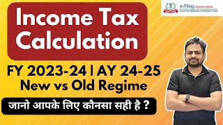 Income Tax Calculation AY 202425  Income Tax Calcuator FY 202324  Income Tax Calculator [upl. by Acsicnarf267]