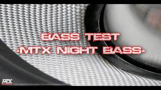 Bass Test  Night Bass  MTX [upl. by West]