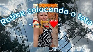 Vlog da manhã  colocando teto na casa nova [upl. by Haggerty871]