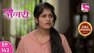 Manjari  Full Episode 142  11th March 2020 [upl. by Noreg]