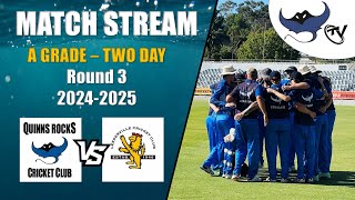 NSCCA  A Grade  Round 3  Day 2  Two Day  Quinns Rocks CC vs Leederville CC 202425 [upl. by Cissy]