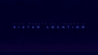 FNAF Sister Location OST Extended Drama Soap Opera [upl. by Bedad]