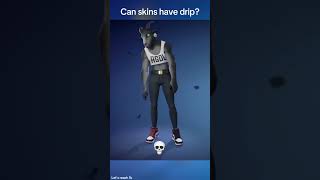 Can fortnite skin have drip [upl. by Edgardo]