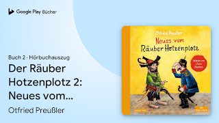 „Der Räuber Hotzenplotz 2 Neues vom Räuber…“ von Otfried Preußler · Hörbuchauszug [upl. by Sharp]