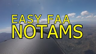 Easy FAA NOTAMS [upl. by Narcis170]