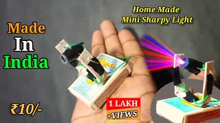 How To Make Mini Sharpy Light At Home  Mini Dj Light Kaise banaye  sharpy light AcDcHacker [upl. by Bultman]