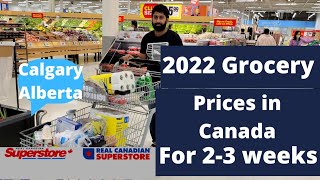 2022 Grocery prices in Canada Grocery from Superstore Calgary Alberta [upl. by Alyda460]