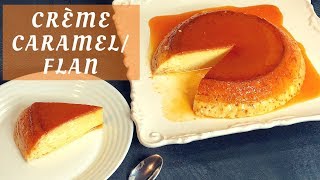 Crème Caramel recipe NO bake NO beater Caramel puddingFlan [upl. by Bobine]