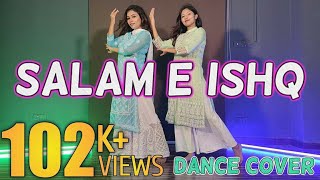 Salame Ishq  Dance Cover Wedding Ceremony Choreography BY Sabrina [upl. by Eicul]