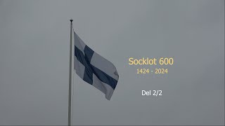 Socklot 600 år Del 2 [upl. by Rebe161]