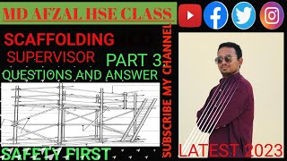 SCAFFOLDING SUPERVISOR PART 3 [upl. by Dusen]