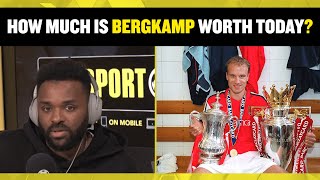 How much would Dennis Bergkamp be worth today 🤔💰 Darren Bent amp Andy Goldstein discuss [upl. by Paver802]