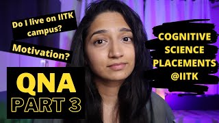 Cognitive Science placements IITK Study motivation 5k QnA  Part 34 [upl. by Ilehs703]