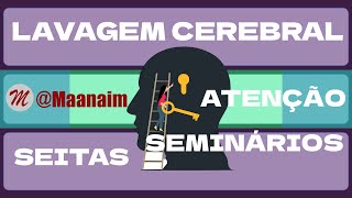 LAVAGEM CEREBRAL EM SEITAS RELIGIOSAS [upl. by Anitnoc]