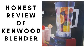 KENWOOD BLENDER REVIEW [upl. by Allimaj]