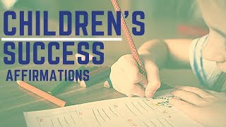 200 Positive Childrens Affirmations Program Their Mind For Success and Confidence [upl. by Clint49]