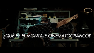 ¿Qué es el Montaje Cinematográfico [upl. by Aihsot]