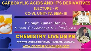 CARBOXYLIC ACIDS LECTURE 5 CC VI UNIT IV SEM III [upl. by Harland]